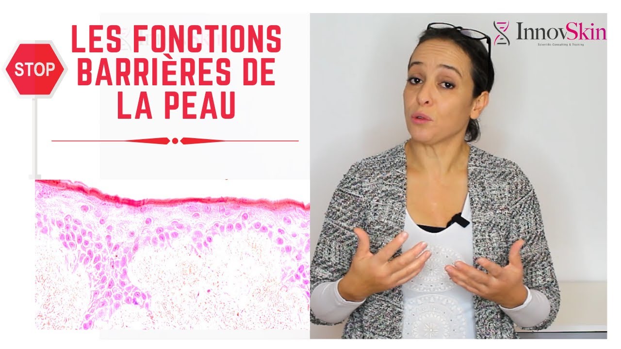 La fonction barrière de la peau, Dr. Rachida Nachat-Kappes, PhD