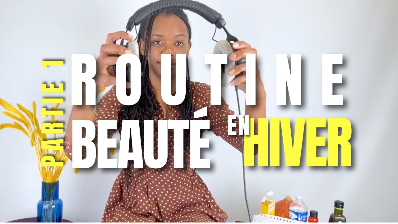 Ma Routine Hiver Ultime ❄️ Bien-être, Beauté & Sport | 14 Astuces pour Préparer l’Été (Partie 1)