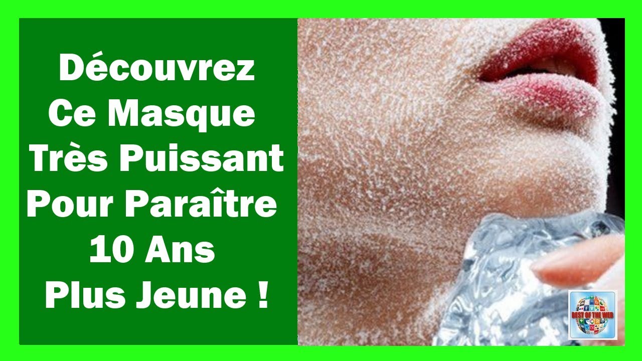 Ce masque vous fera paraître 10 ans plus jeunes