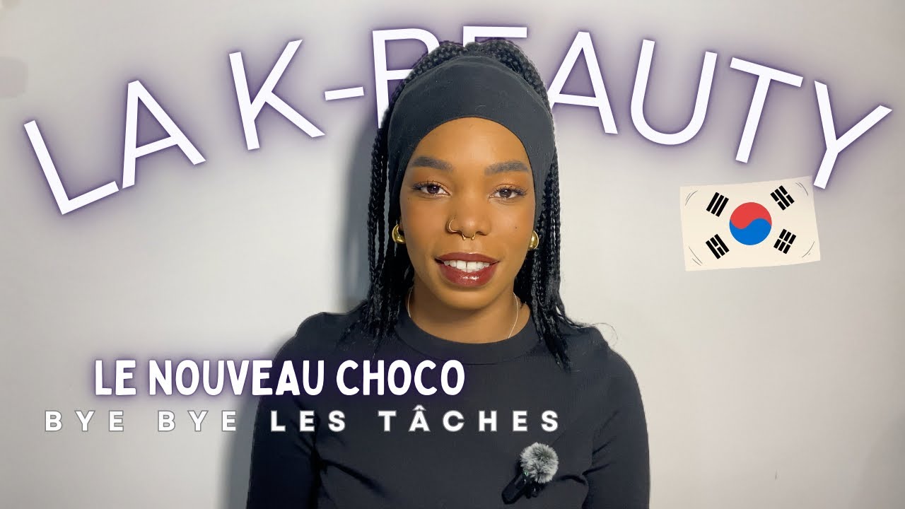 La K-beauty adaptée pour les peaux noires ?!  ( hyper pigmentation, tâches )